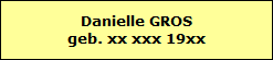 Ropenaam Danielle